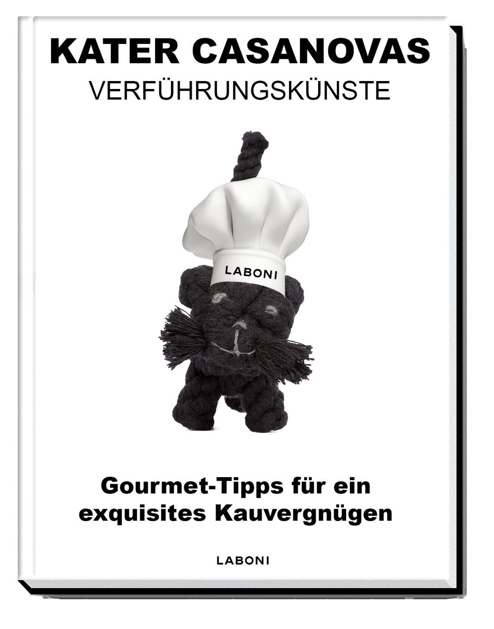 ALT-Text: Buchcover "Kater Casanova" mit schwarzem Kater und Kochmütze, ideales Spielzeug für Hunde und Gourmet-Tipps